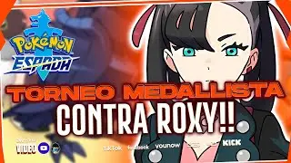 🔵TORNEO DE MEDALLISTA CONTRA ROXY | Pokémon espada ARCADE 🎮