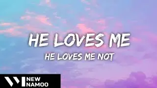 Jessica Baio - he loves me, he loves me not (Lyrics)