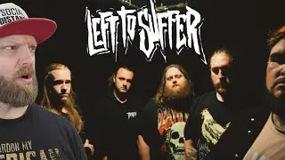 LEFT TO SUFFER: Lost In The Dark // REACTION
