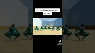 pro squid game Players be like