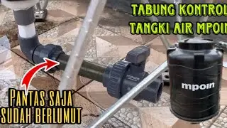 Solusi agar tabung kontrol tangki air mpoin tidak cepat kena lumut
