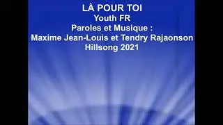 LÀ POUR TOI - Youth FR
