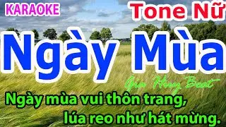 Karaoke - Ngày Mùa - Tone Nữ - Nhạc Sống - gia huy karaoke