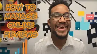 How to Manage Online Reviews?