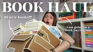 the book haul that started the book buying ban (I bought 30 more books + unbox a few) 📚🛍️😳