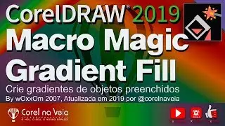 MagicGradient FILL Macro FREE for CORELDRAW 2019
