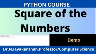 Python Program to Print Squares of Numbers | Step-by-Step Demo!