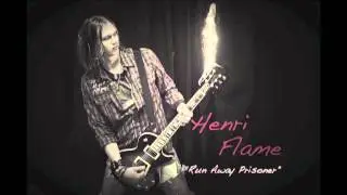 Henri Flame - Run Away Prisoner (instrumental)
