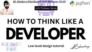 16. Design a Distributed Lock Manager (DLM) in Python