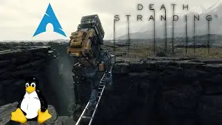 Death Stranding - Linux | Gameplay