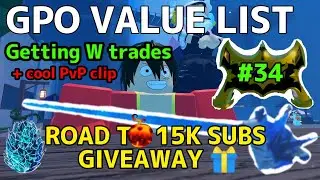 NEW GPO VALUE LIST UPDATE 8 #34 |   ICEBORN RAPIER EXCLUSIVE GIVEAWAY + GETTING W TRADES +  pvp clip