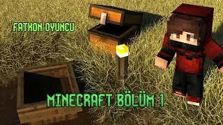 minecraft bölüm 1 fatkon oyuncu
