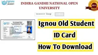 Ignou Old Student ID Card Download | Mister Ignou 