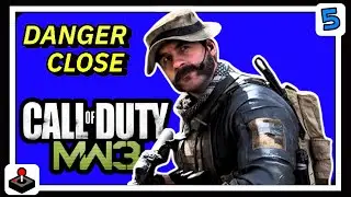 Danger Close | Call of Duty Modern Warfare III