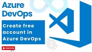 #2 : Create an Account in Azure DevOps | DevOps | Azure DevOps 