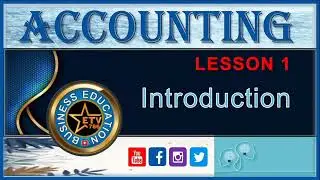 Accounting | Lesson 1 |Introduction to Accounting