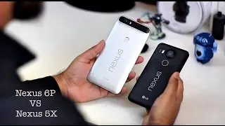 Nexus 6P VS Nexus 5X