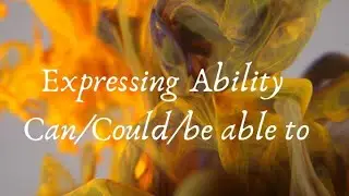How to Express Ability: Use of 