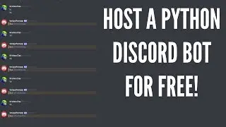 How to Host a Python Discord Bot for FREE Using Heroku!