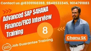 Advanced SAP S4HANA Finance Interview Training -8: SAP FICO Interview Preparation