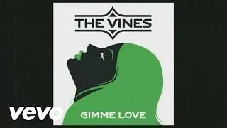 The Vines - Gimme Love (Behind The Scenes)