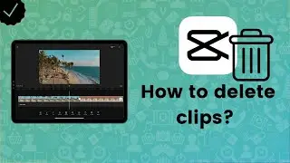 How To Delete Clips In Capcut 2024