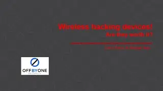 Wireless Hacking Devices: Are they worth it?