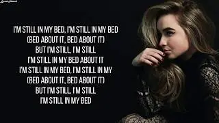 Sabrina Carpenter - In My Bed | Lyrics