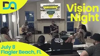 DadAwesome Vision Night (Flagler Beach, FL July 2024)