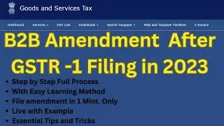How to Amend GSTR 1 After Filing | B2B Amendment in GSTR1 | GSTR-1 Amendment Video | #gstr1 #gstr2a