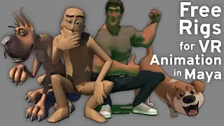 Free Rigs for VR Animation in Maya