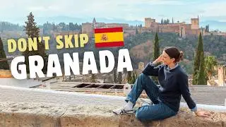 The BEST Weekend in Granada (the GEM of Andalucía!) 🇪🇸 What to Do + Eat