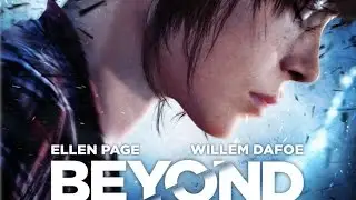 Beyond: Two Souls #2 - Тяжело в учении