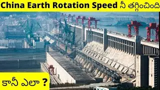 A Mega Project that slowed down the Earth Rotation Speed ||Top 10 Interesting Facts Episode 6