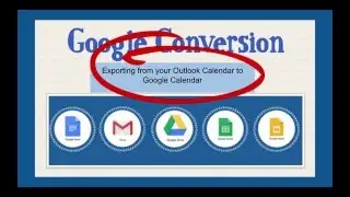 GC 5 Exporting Your Outlook Calendar into Your Google Calendar (From Outlook Desktop)