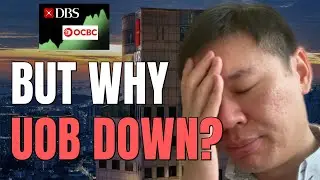 DBS And OCBC Shares Are UP BUT UOB Shares Are Down... WHY?