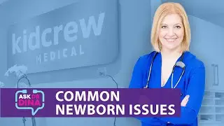 Common Newborn Issues