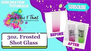 3oz Frosted Sublimation Shot Glass