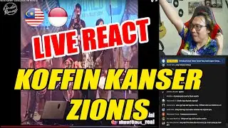 🔴 Live React | KoffIn Kanser - Zionis (Rock The World 8)