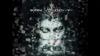 Vain Velocity- Emerge and See Full Album