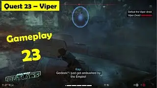 Star Wars Outlaws - Viper | Kill Viper Droids, Find Defense grid, Meet Gadeek