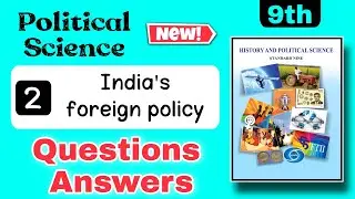 Class 9 political science 2 - india's foreign policy question answer - 9th civics chapter 2 exercise