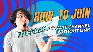 how to join telegram private channel without link