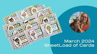 March 2024 SheetLoad of Cards | Good Vibes