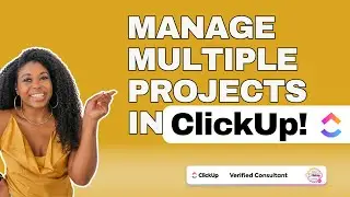 Manage multiple projects at once! | Project Management in ClickUp