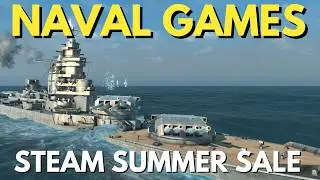 7 Naval Games To Buy During The Steam Summer Sale