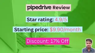 Pipedrive Review (2024) - Get 17% Discount and Grow Your Business with Best CRM Software