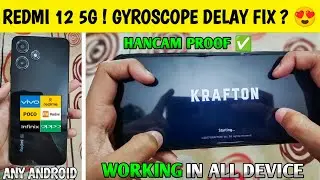 REDMI 12 5G GYRO DELAY PROBLEM FIX ⁉️ | HOW TO FIX GYRO DELAY IN ANDROID DEVICE | 🔥