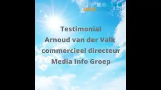 Testimonial Arnoud van der Valk, commercieel directeur Media Info Groep