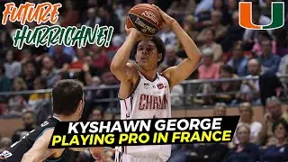 Kyshawn George 2022-23 Highlights for Elan Chalon | France Pro B League | Miami Signee